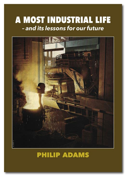 Cover photo of A Most Industrial Life book